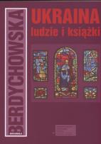 Okładka książki Ukraina Ludzie i książki
