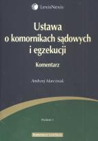 Okładka książki Ustawa o komornikach sądowych i egzekucji
