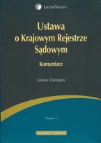 Okładka książki Ustawa o Krajowym Rejestrze Sądowym Komentarz