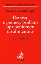 Okładka książki Ustawa o pomocy osobom uprawnionym do alimentów Komentarz