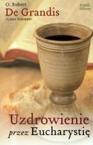 Okładka książki Uzdrowienie przez Eucharystię