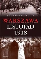 Okładka książki Warszawa Listopad 1918