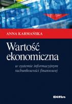 Okładka książki Wartość ekonomiczna w systemie informacyjnym rachunkowości finansowej