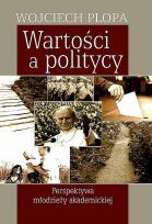 Okładka książki Wartości a politycy