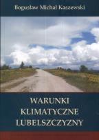 Okładka książki Warunki klimatyczne Lubelszczyzny
