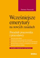 Okładka książki Wcześniejsze emerytury na nowych zasadach