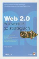 Okładka książki Web 2.0. Przewodnik po strategiach