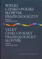 Okładka książki Wielki czesko polski słownik frazeologiczny