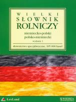 Okładka książki Wielki słownik rolniczy niemiecko-polski polsko-niemiecki