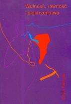 Okładka książki Wolność równość i siostrzeństwo