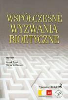 Opakowanie Współczesne wyzwania bioetyczne