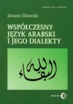 Okładka książki Współczesny język arabski i jego dialekty