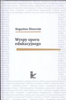 Okładka książki Wyspy oporu edukacyjnego