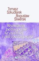 Okładka książki Wyzwania pedagogiki krytycznej i antypedagogiki