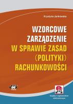Okładka książki Wzorcowe zarządzenie w sprawie zasad (polityki) rachunkowości