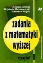 Okładka książki Zadania z matematyki wyższej Część 1