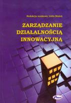 Okładka książki Zarządzanie działalnością innowacyjną