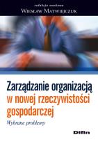 Opakowanie Zarządzanie organizacją w nowej rzeczywistości gospodarczej