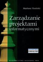 Okładka książki Zarządzanie projektami informatycznymi
