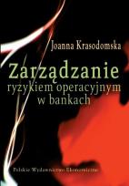 Okładka książki Zarządzanie ryzykiem operacyjnym w bankach