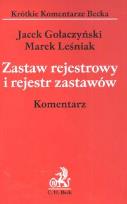 Okładka książki Zastaw rejestrowy i rejestr zastawów Komentarz