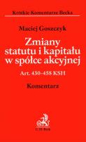 Okładka książki Zmiany statutu i kapitału w spółce akcyjnej. Komentarz