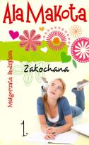 Okładka książki Ala Makota Zakochana tom 1