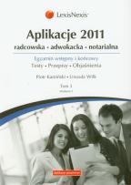Okładka książki Aplikacje 2011 Tom 3 radcowska adwokacka notarialna