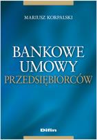 Okładka książki Bankowe umowy przedsiębiorców