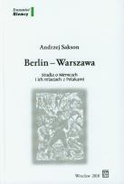 Okładka książki Berlin Warszawa Studia o Niemcach i ich relacjach z Polakami