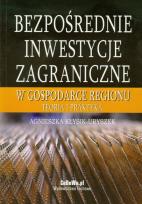 Okładka książki Bezpośrednie inwestycje zagraniczne w gospodarce regionu