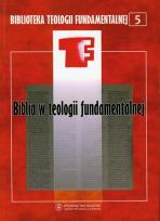 Opakowanie Biblia w teologii fundamentalnej