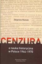 Okładka książki Cenzura a nauka historyczna w Polsce 1944-1970