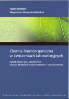 Okładka książki Chemia bionieorganiczna w ćwiczeniach laboratoryjnych