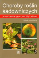 Okładka książki Choroby roślin sadowniczych powodowane przez ...