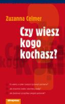 Okładka książki Czy wiesz kogo kochasz