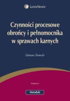 Okładka książki Czynności procesowe obrońcy i pełnomocnika w sprawach karnych