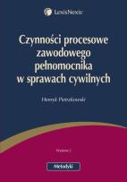 Okładka książki Czynności procesowe zawodowego pełnomocnika w sprawach cywilnych