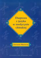Okładka książki Diagnoza z języka w medycynie chińskiej