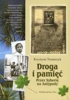 Okładka książki Droga i pamięć Przez Syberię na Antypody