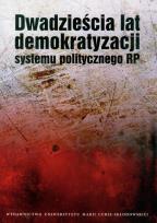Opakowanie Dwadzieścia lat demokratyzacji systemu politycznego RP