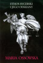 Okładka książki Ethos rycerski i jego odmiany