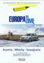 Okładka książki Europa na zimę dla zmotory.Austria,Włochy,Szwacj.
