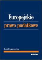 Okładka książki Europejskie prawo podatkowe