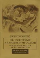 Okładka książki Filozofowanie z zamkniętymi oczami