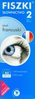 Opakowanie FISZKI język francuski Słownictwo 2 poziom wyższy podstawowy