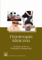 Okładka książki Fizjoterapia kliniczna - Wojciech Kasprzak  PZWL