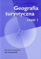 Okładka książki Geografia turystyczna część 1 Poradnik metodyczny