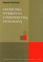 Okładka książki Geometria wykreślna z perspektywą stosowaną