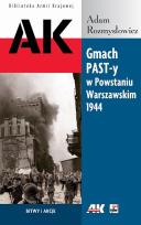 Okładka książki Gmach PAST-y w Powstaniu Warszawskim 1944